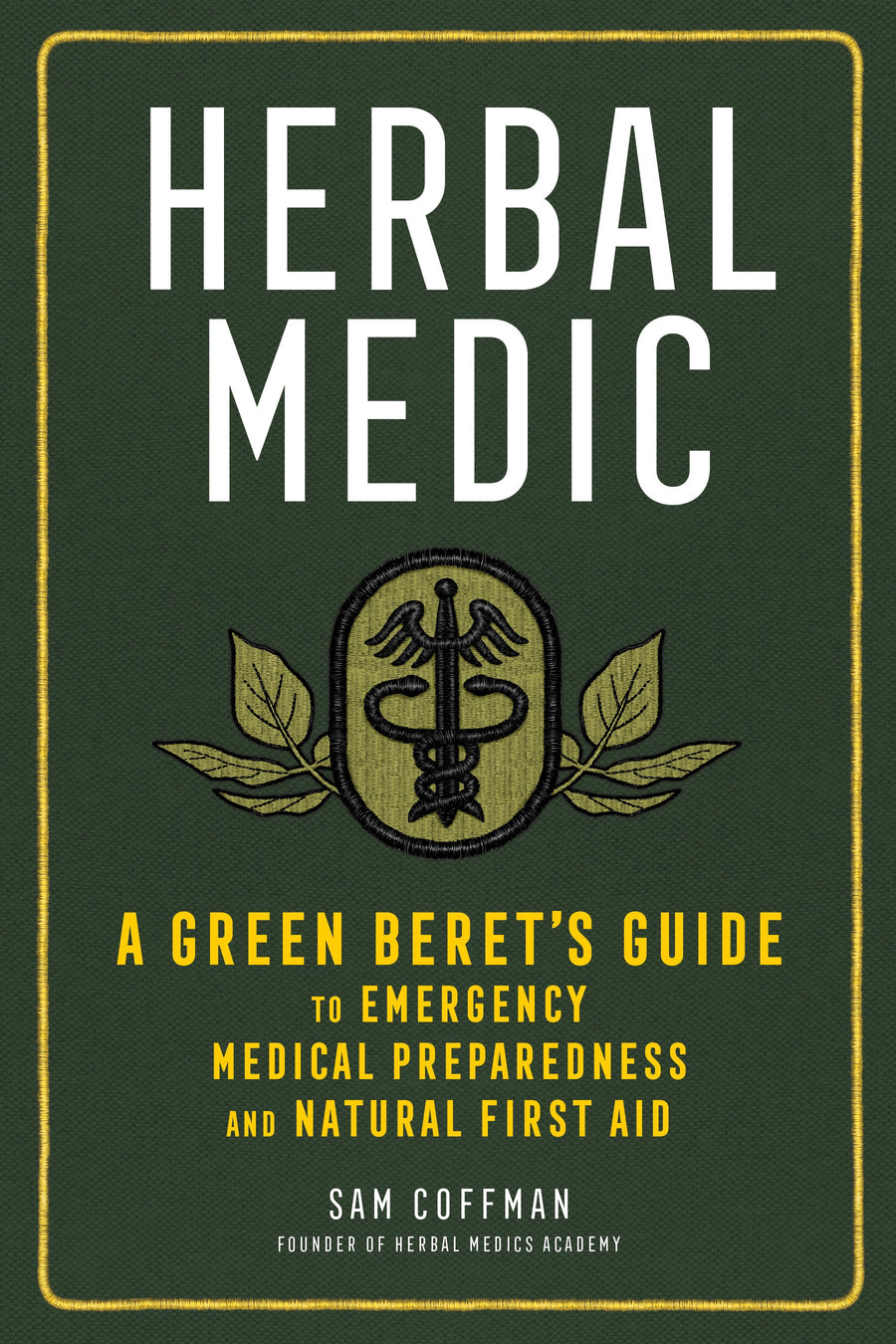Green Book Called Herbal Medic by Sam Coffman. 