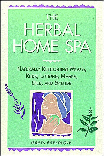 Herbal Home Spa at www.glenbrookfarm.com suppliers of bulk herbs